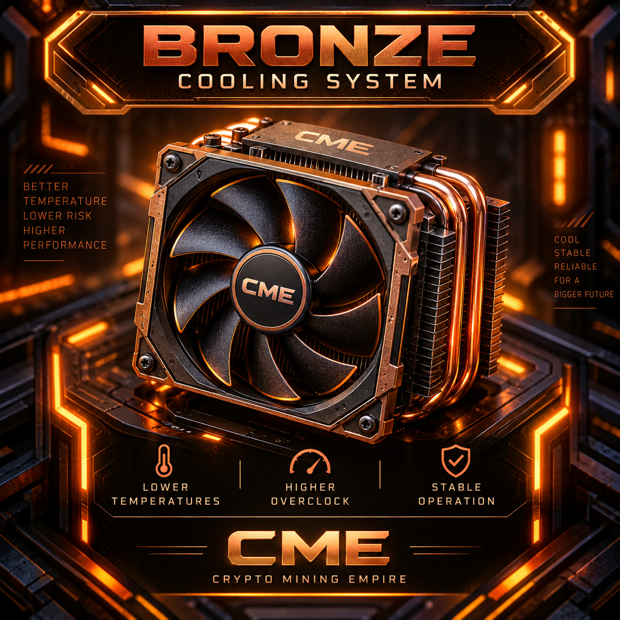 CME Bronze Cooling